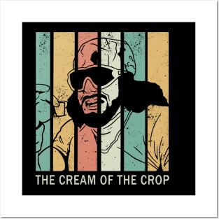 The Cream Of The Crop Posters and Art